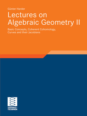cover image of Lectures on Algebraic Geometry II